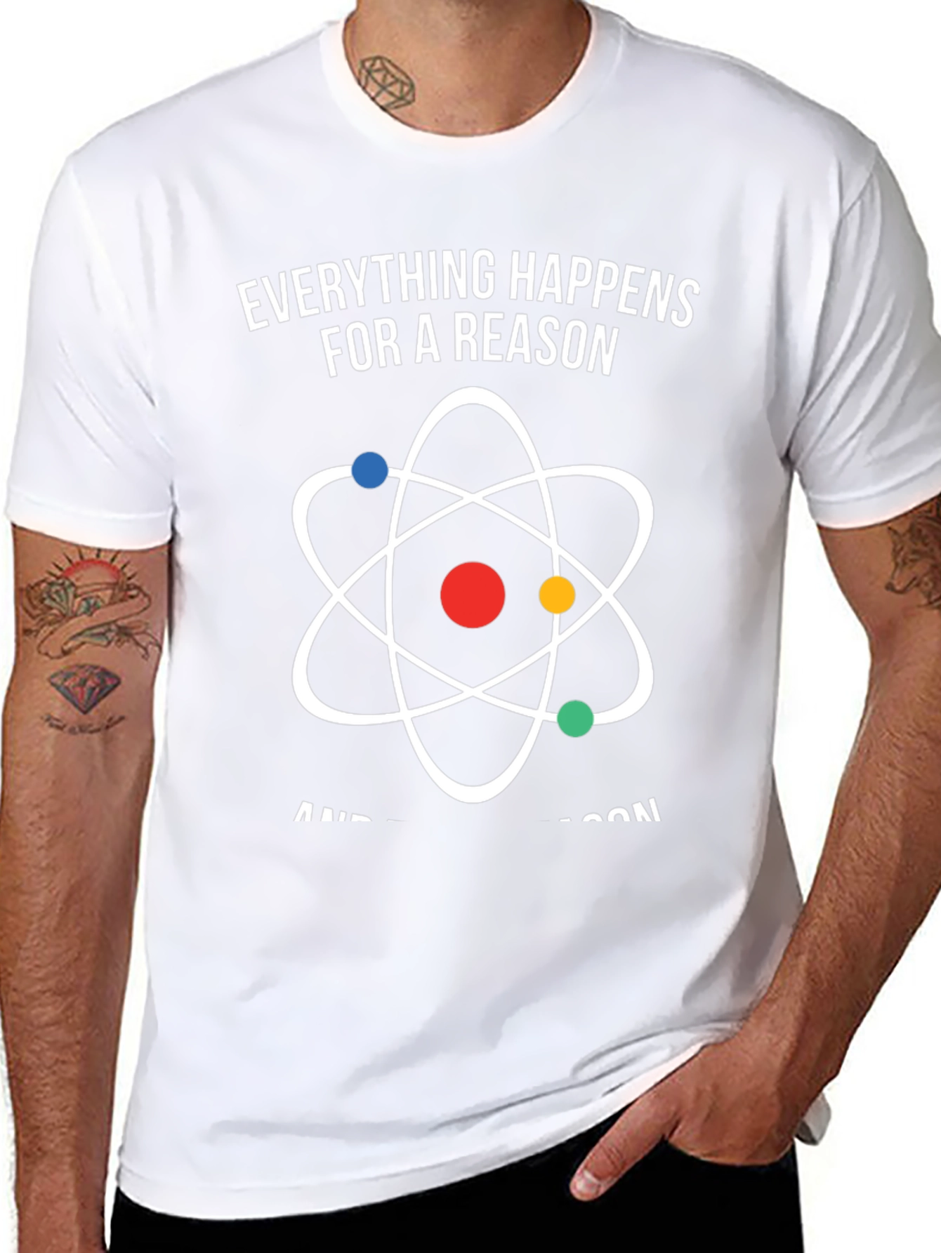 Everything Happens for a Reason Atom Graphic T-Shirt