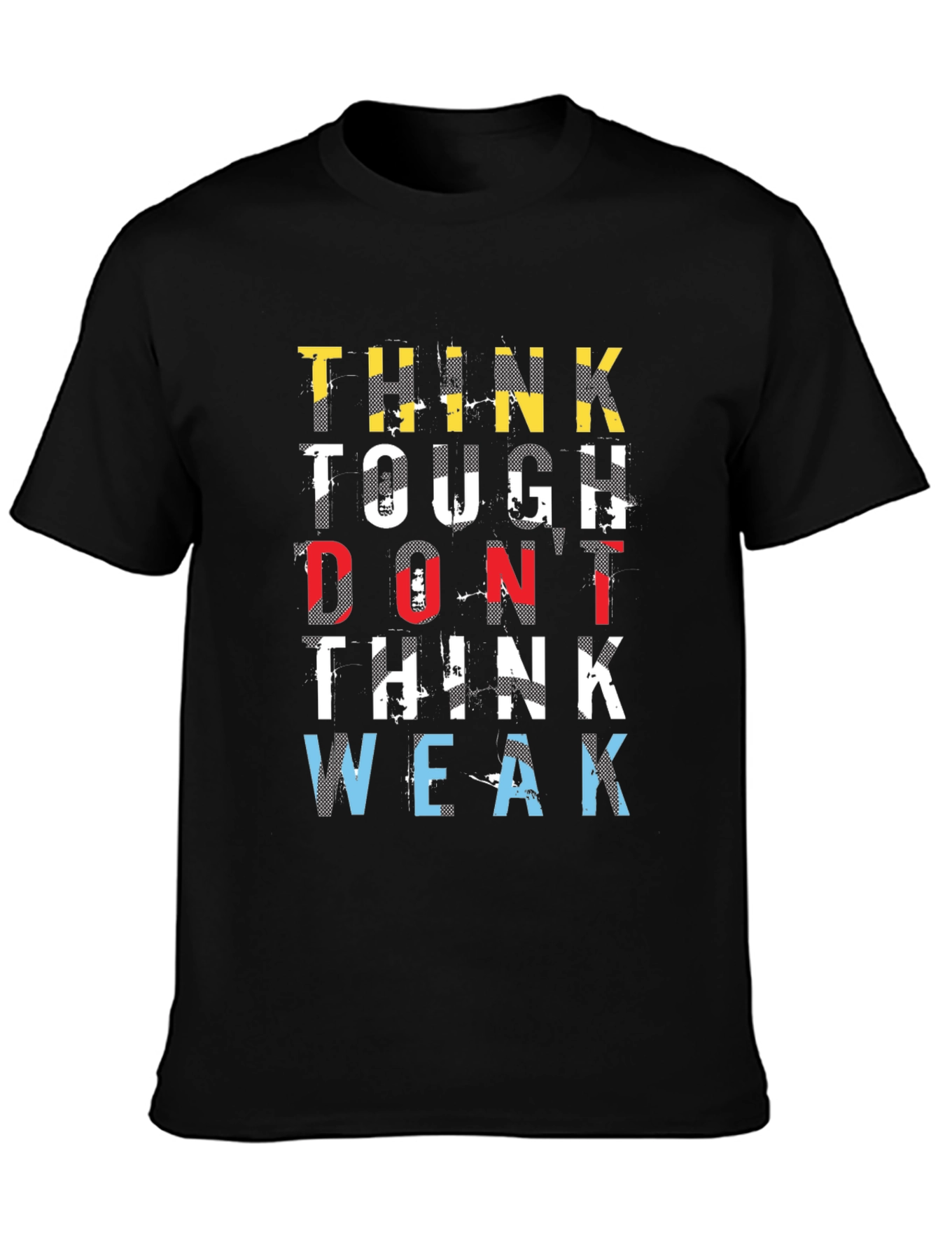 Think Tough T-Shirt - Motivational Graphic Tee