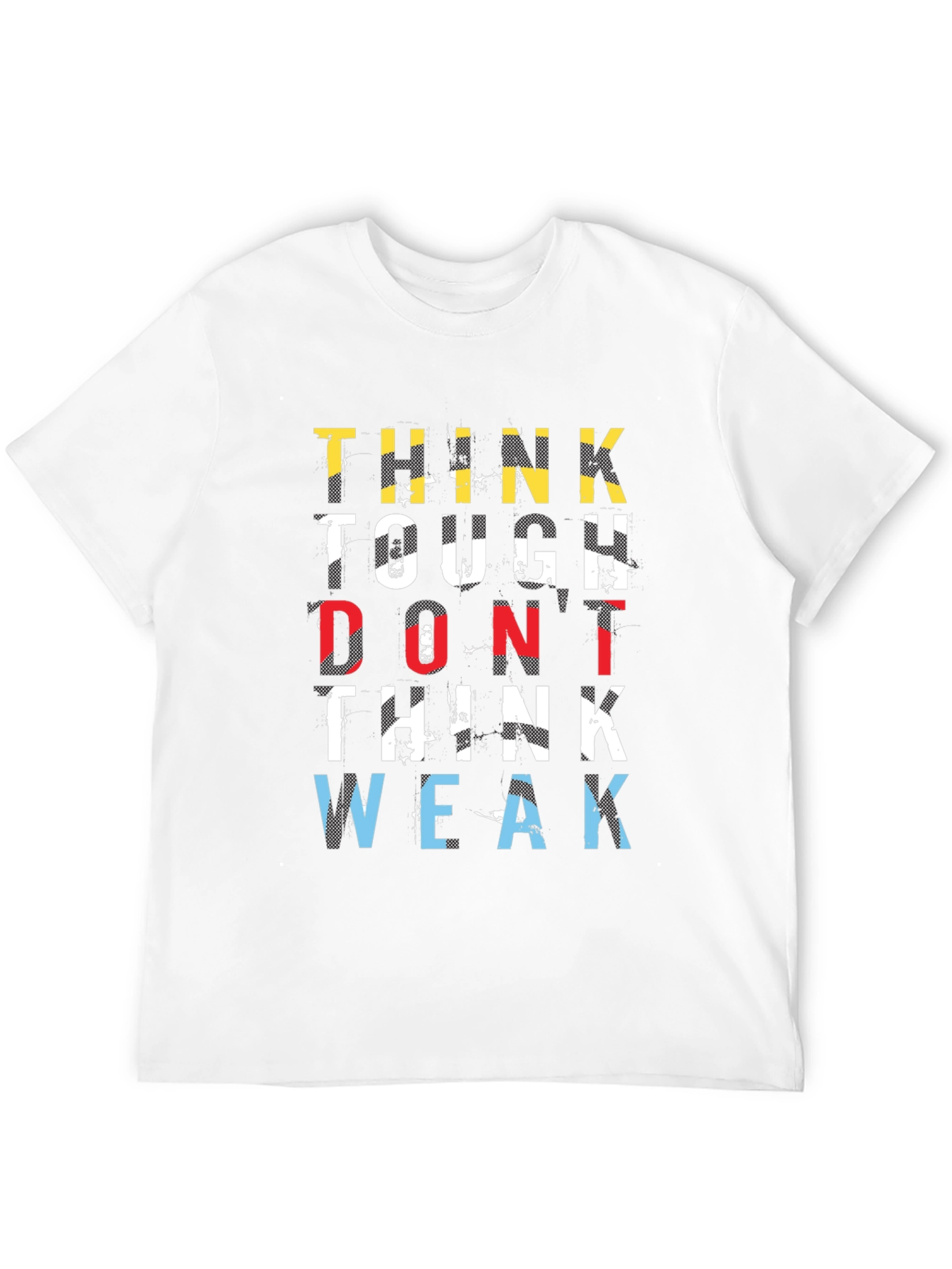 Think Tough T-Shirt - Motivational Graphic Tee