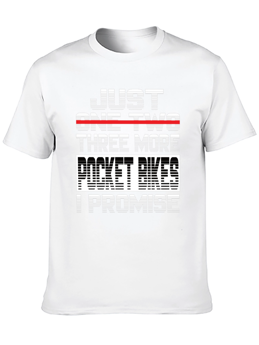 Just One Two Three More Pocket Bikes T-Shirt