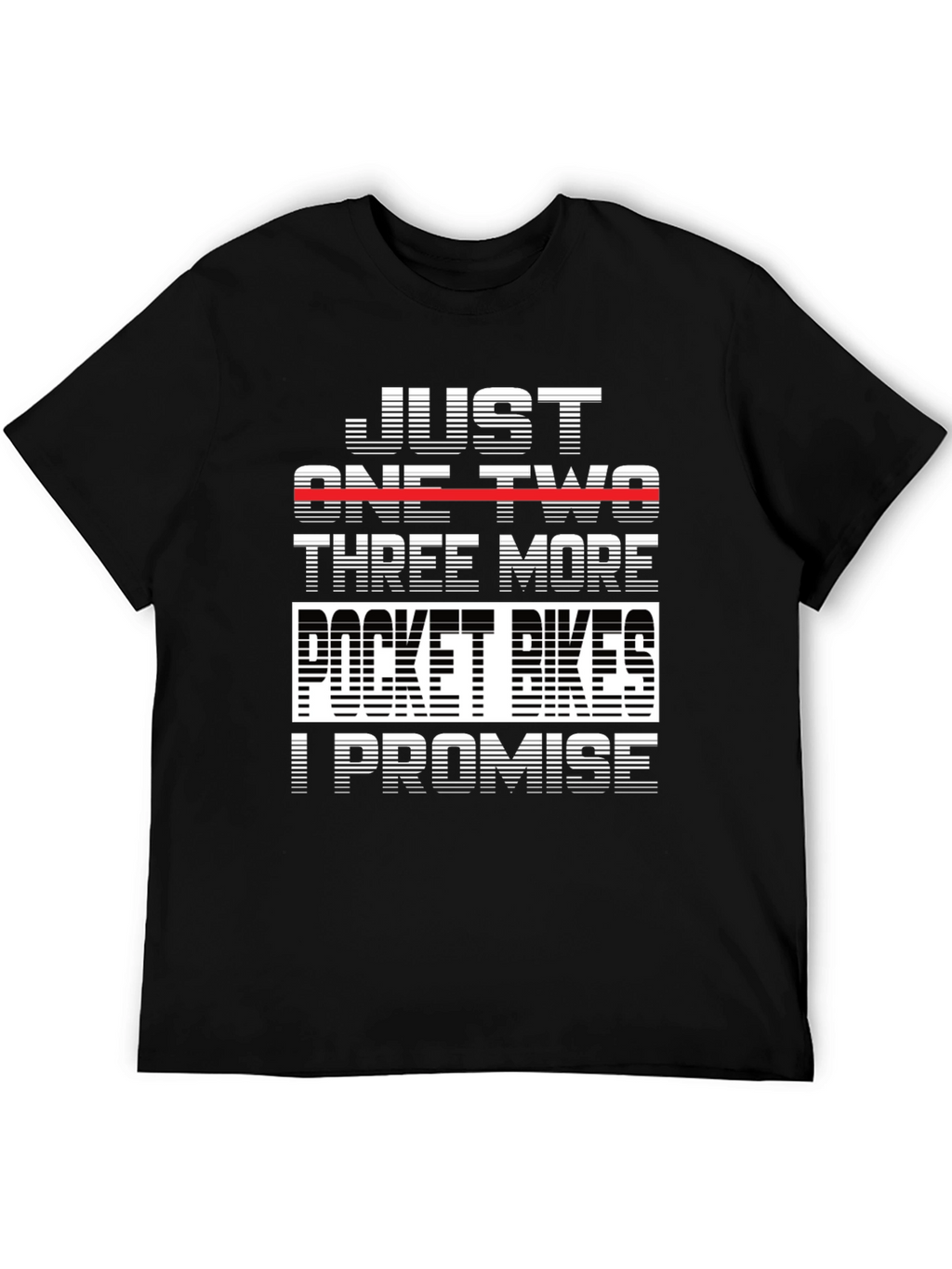 Just One Two Three More Pocket Bikes T-Shirt