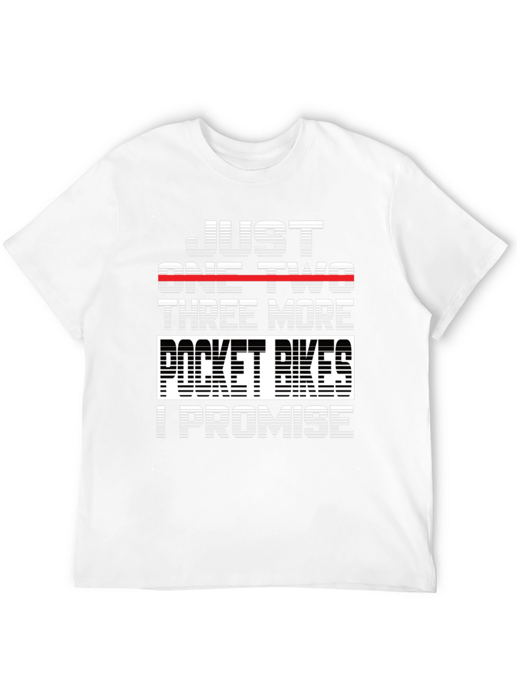 Just One Two Three More Pocket Bikes T-Shirt