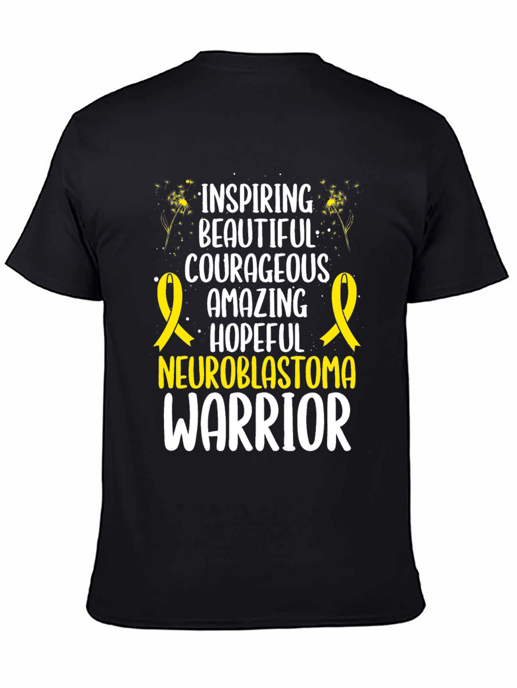 Neuroblastoma Warrior Inspiring T-Shirt
