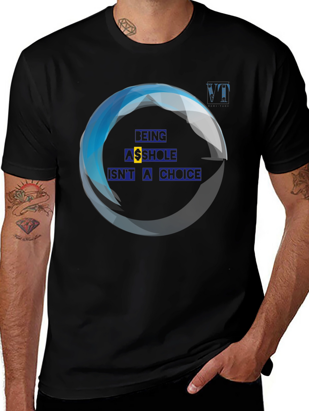 Being A**hole Isnt A Choice Graphic Tee