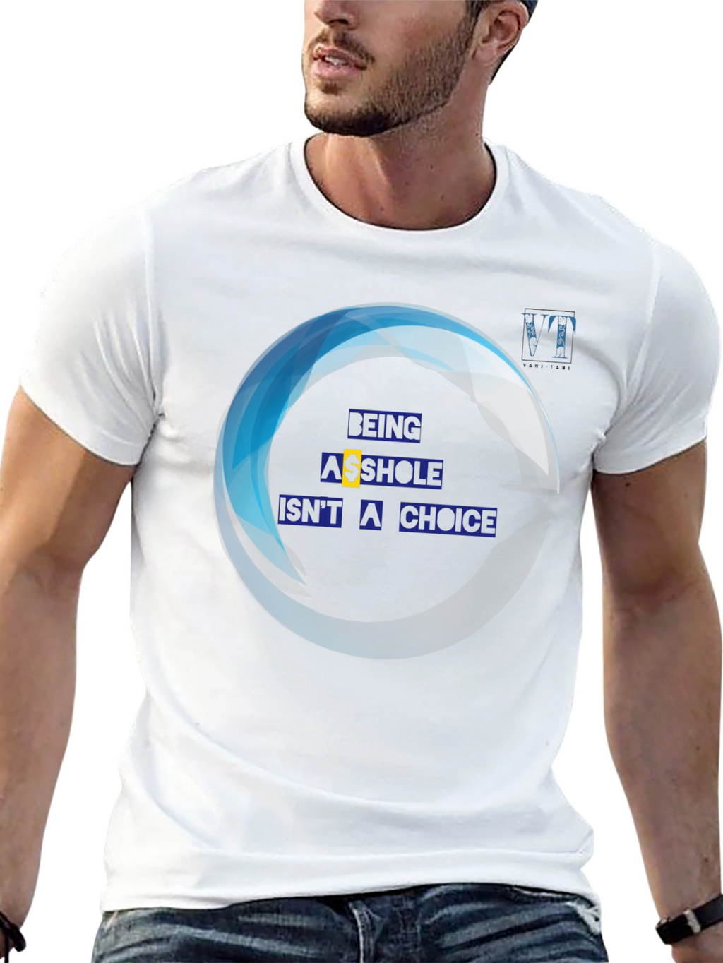 Being A**hole Isnt A Choice Graphic Tee