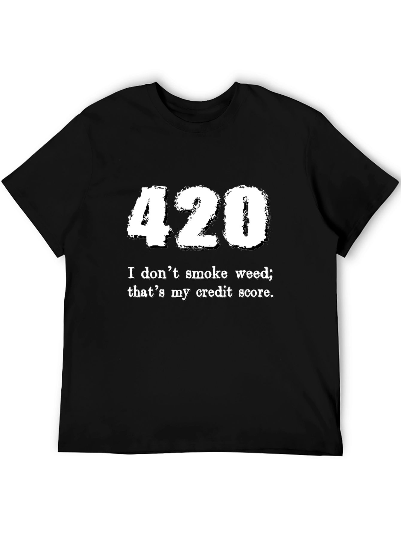 Funny 420 Credit Score Black Graphic Tee