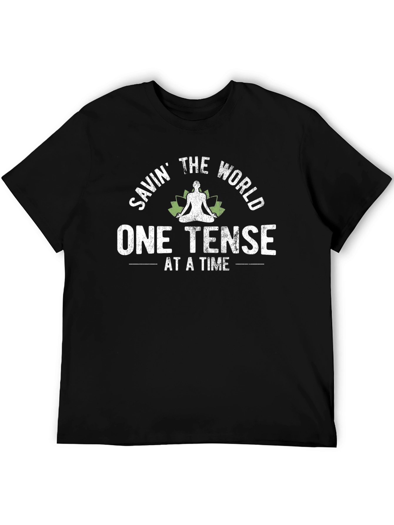 Savn the World T-Shirt - One Tense At A Time