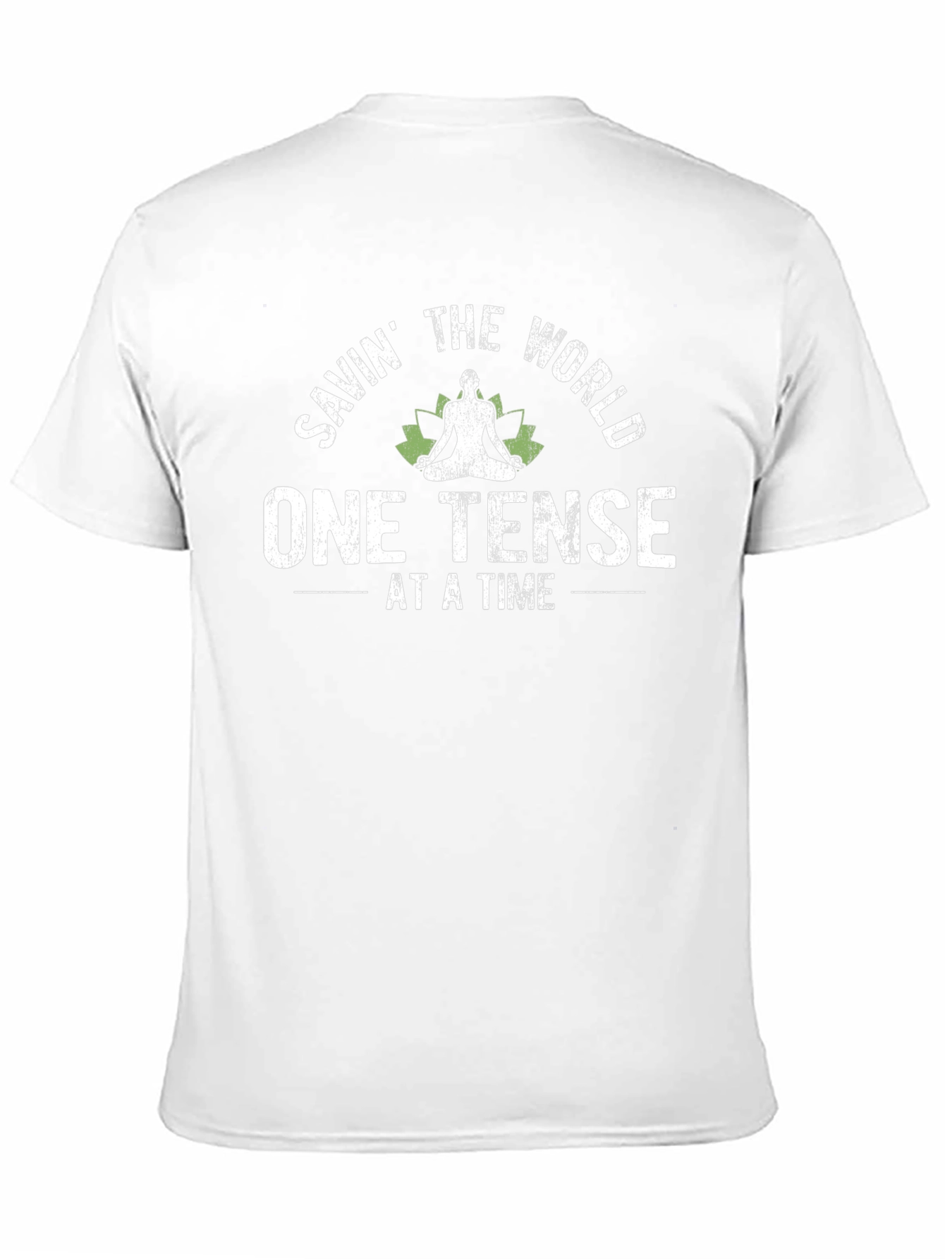 Savn the World T-Shirt - One Tense At A Time