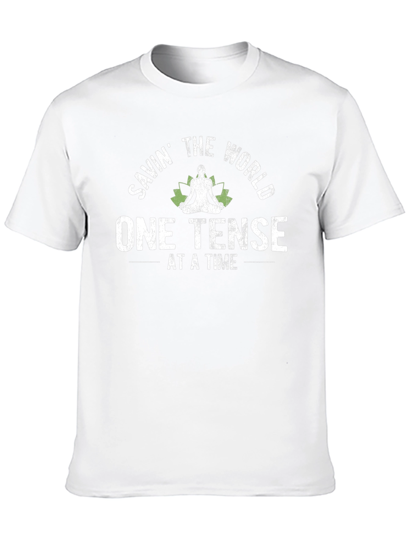 Savn the World T-Shirt - One Tense At A Time