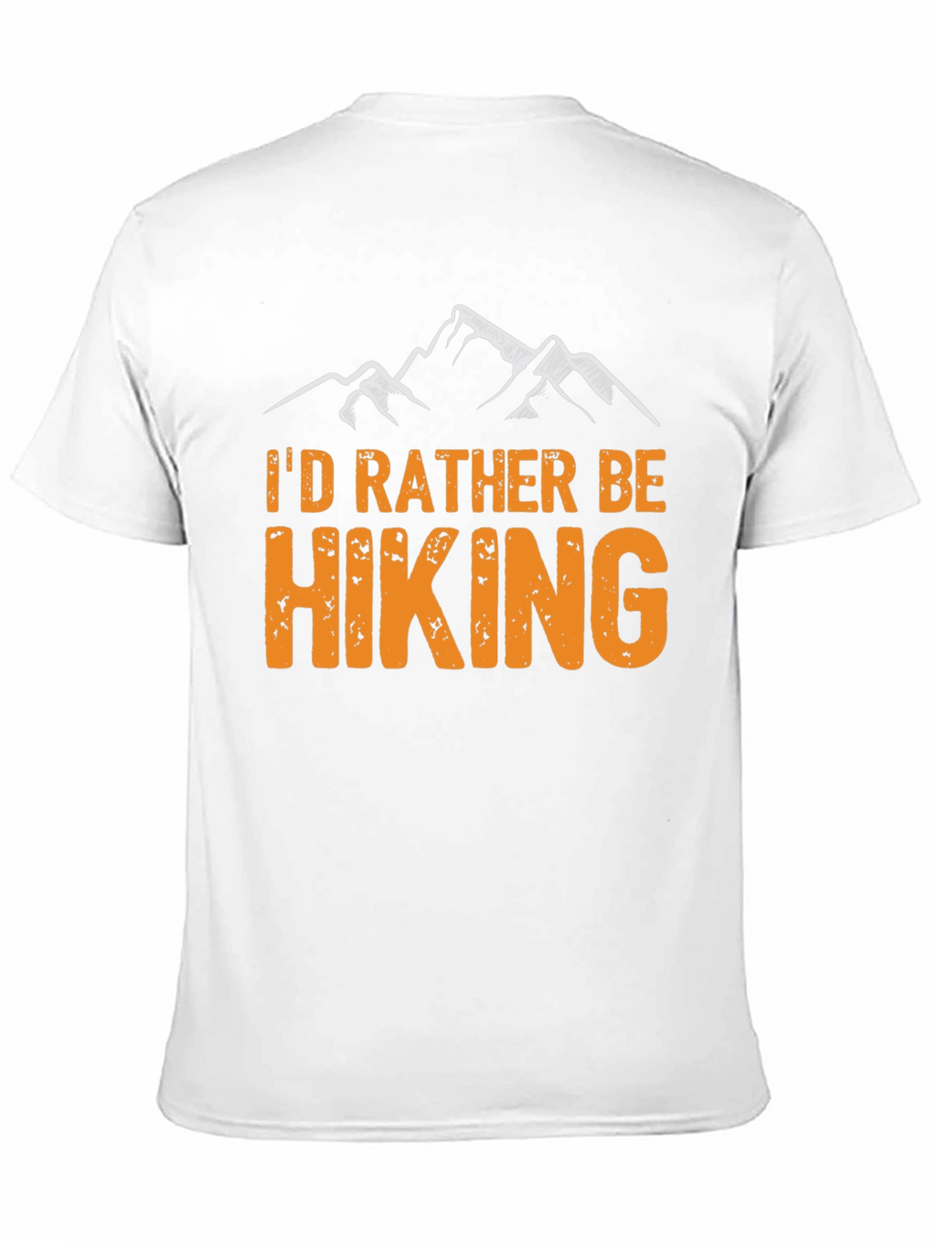 Hiking Graphic T-Shirt - Id Rather Be Hiking!