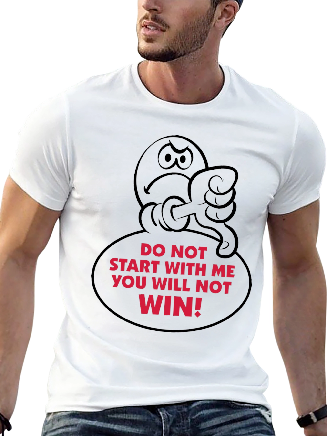 Humorous Graphic T-Shirt - Do Not Start With Me