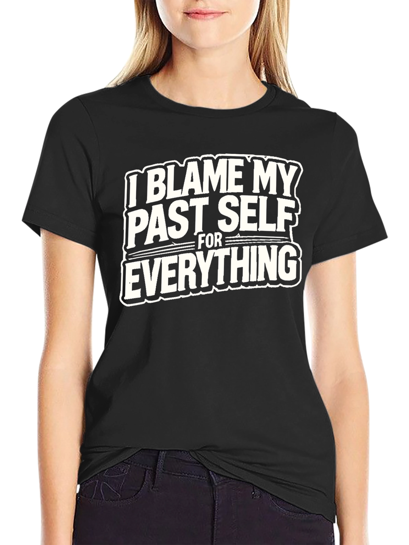 I Blame My Past Self T-Shirt - Humorous Graphic Tee