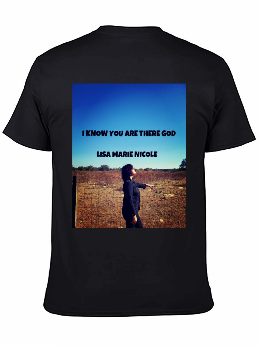 I Know You Are There God T-Shirt
