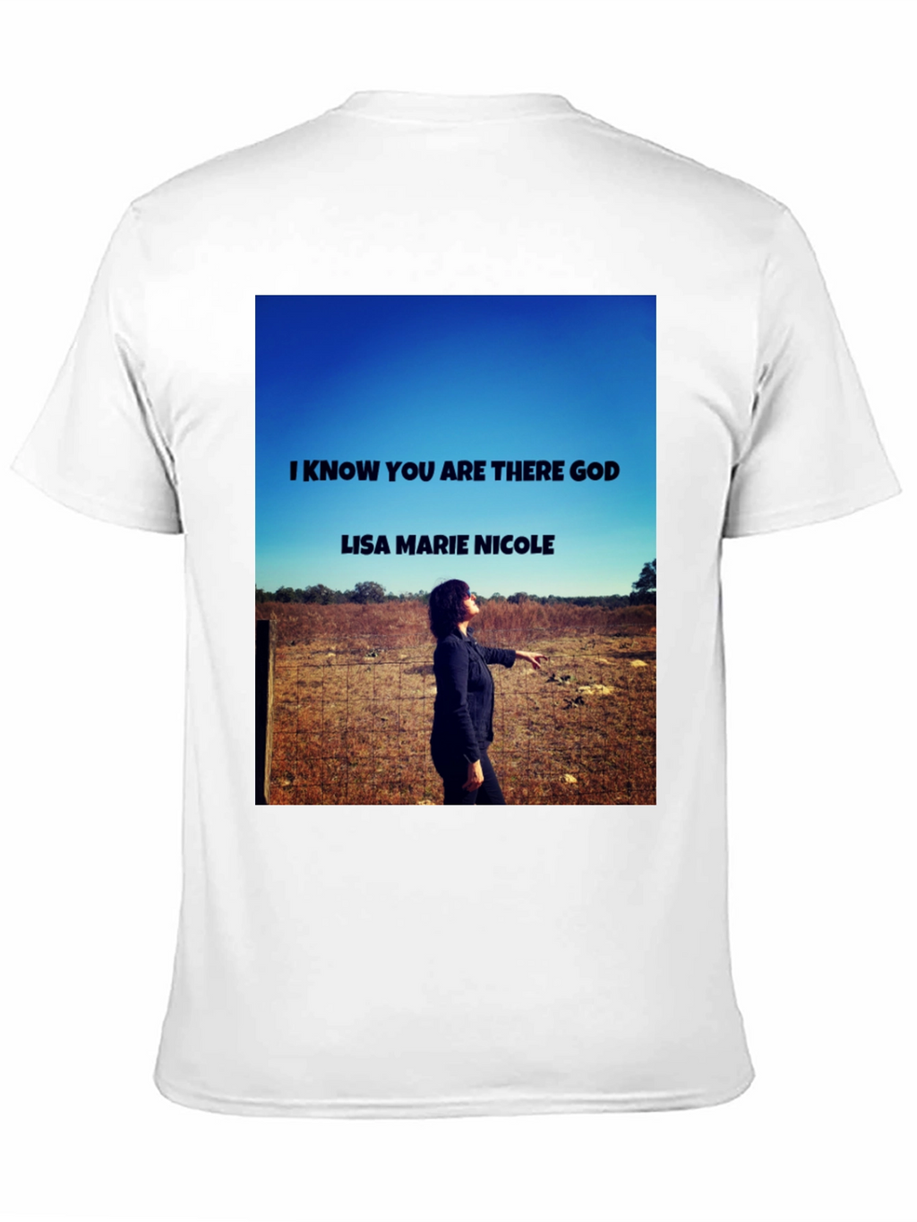 I Know You Are There God T-Shirt