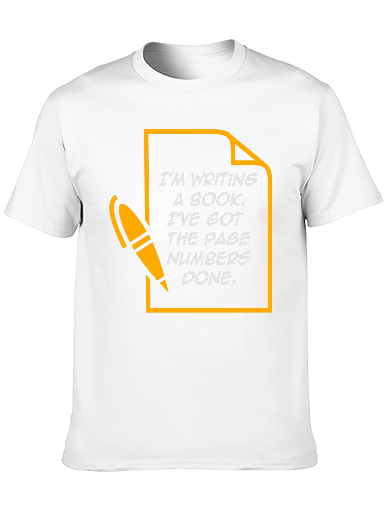 Funny Writer T-Shirt - Im Writing a Book