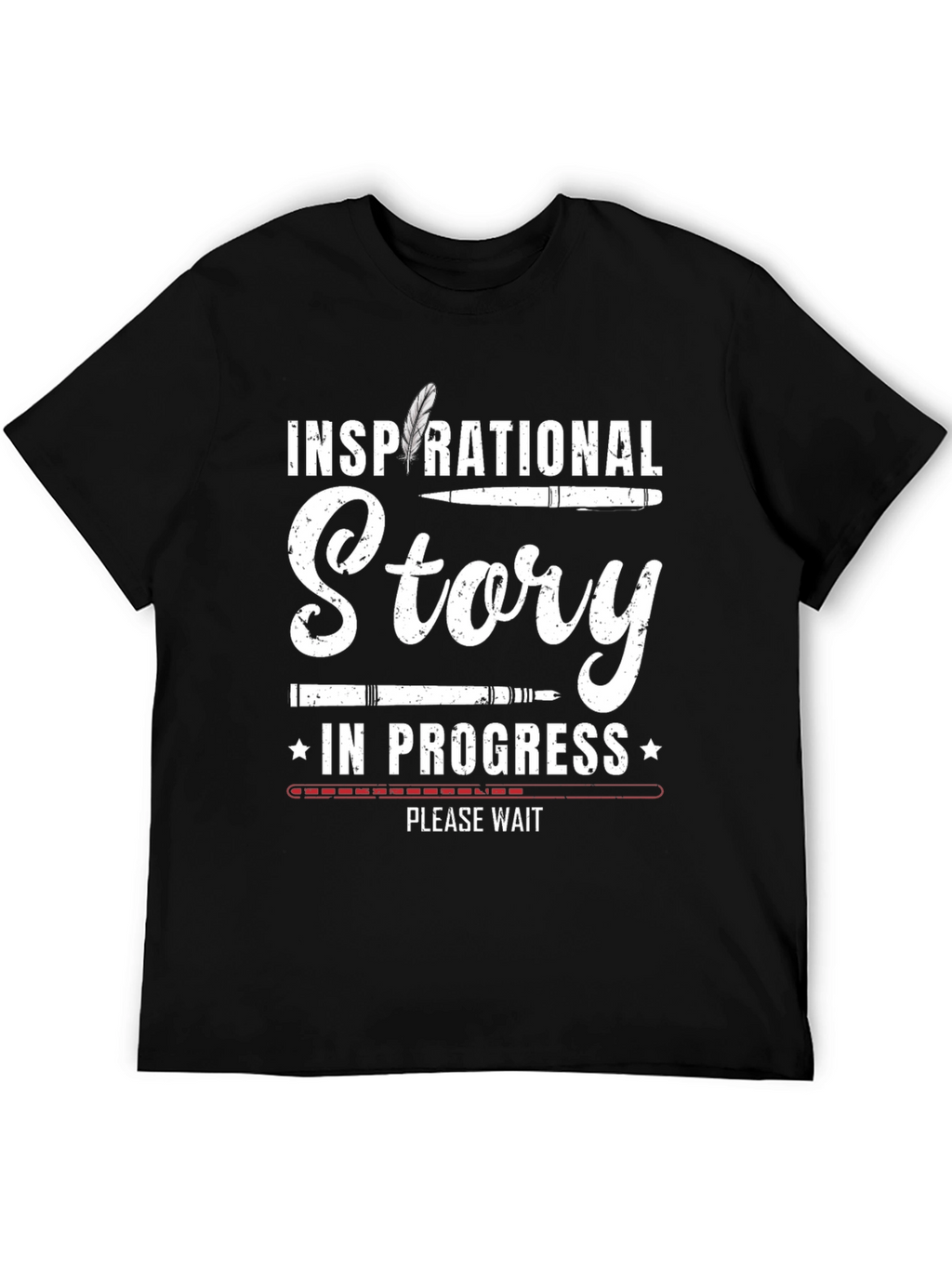 Inspirational Story Writing T-Shirt