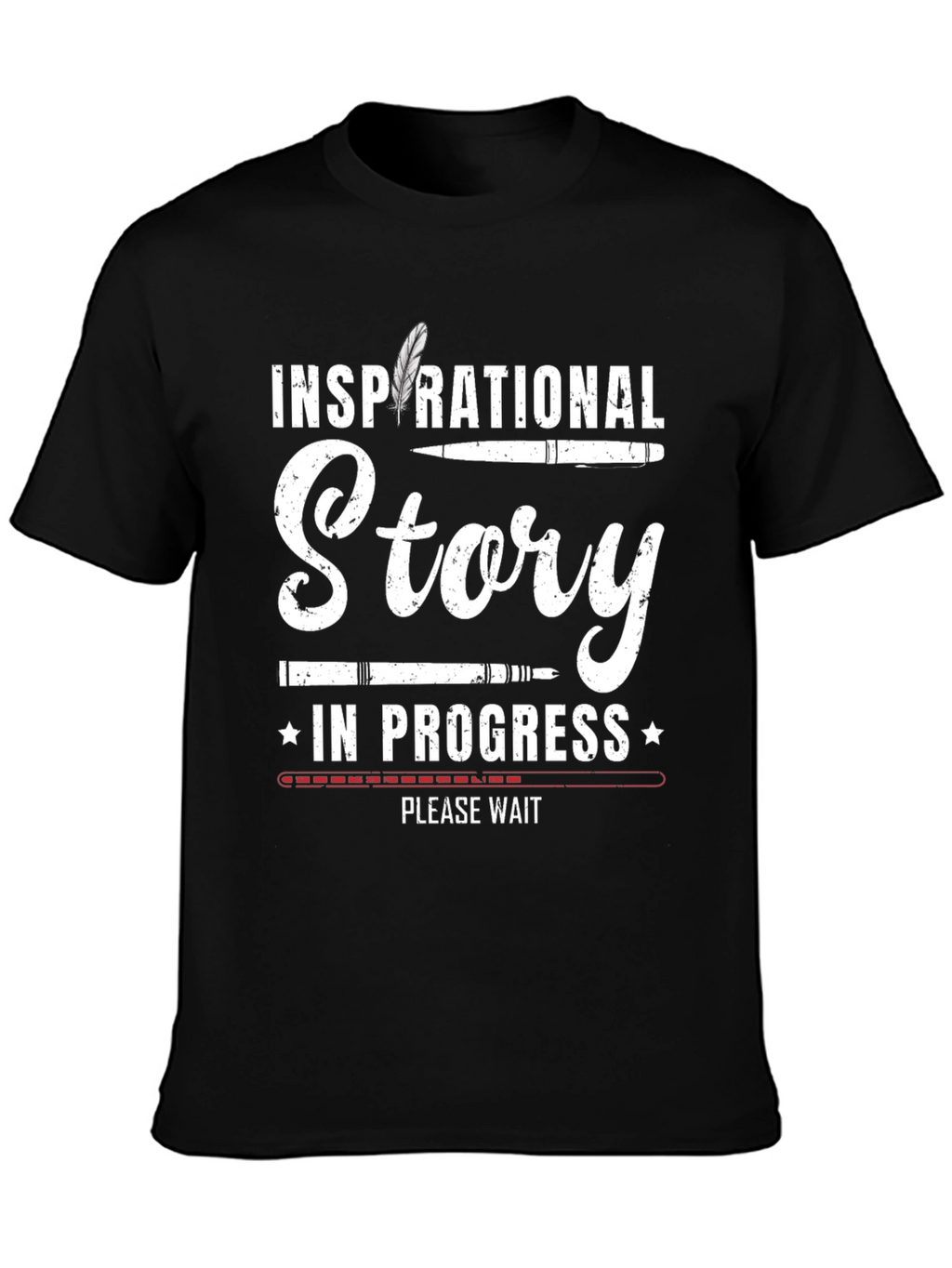 Inspirational Story Writing T-Shirt