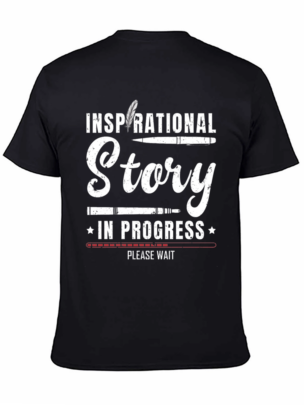 Inspirational Story Writing T-Shirt