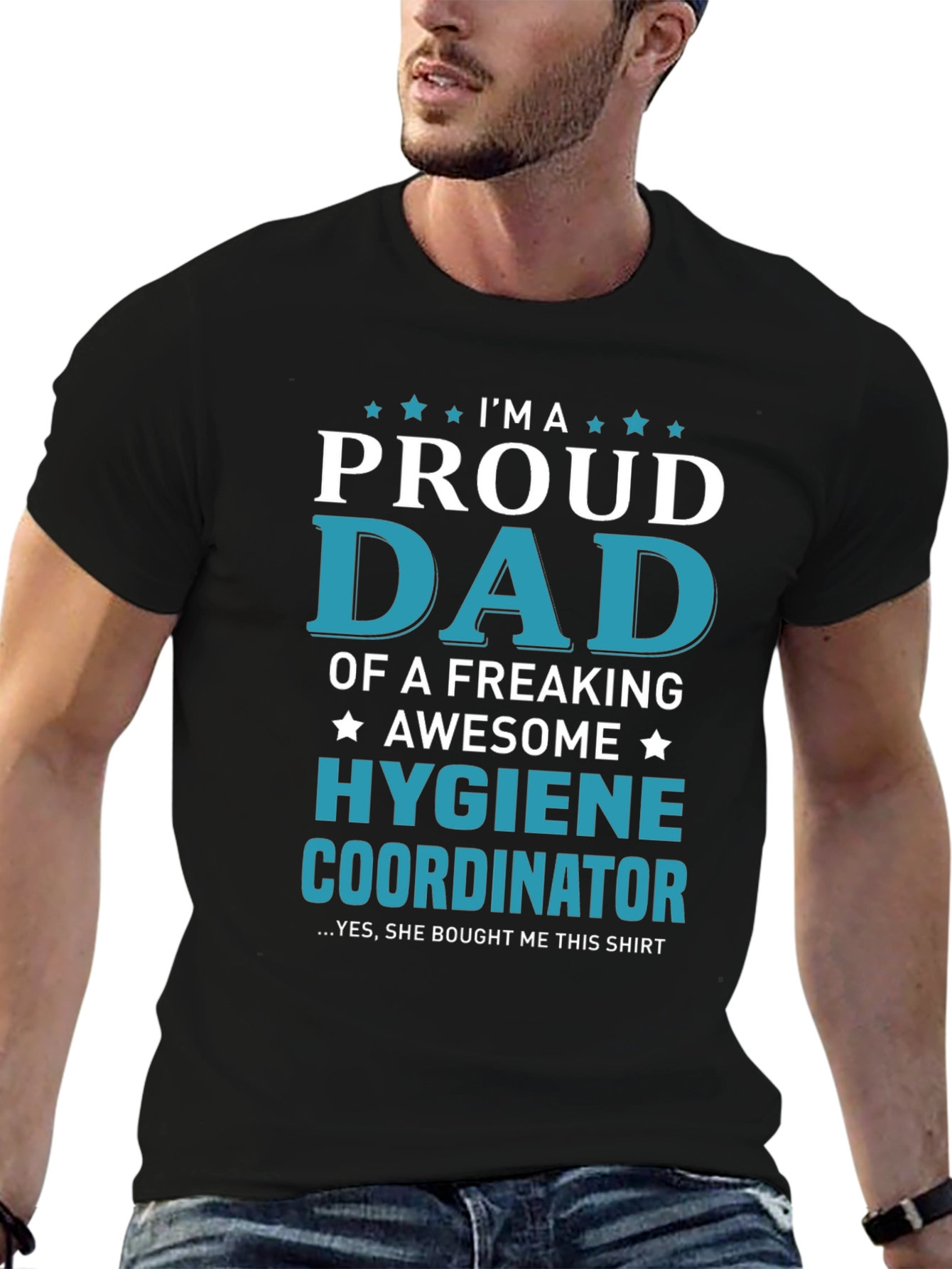 Proud Dad of a Hygiene Coordinator Graphic Tee