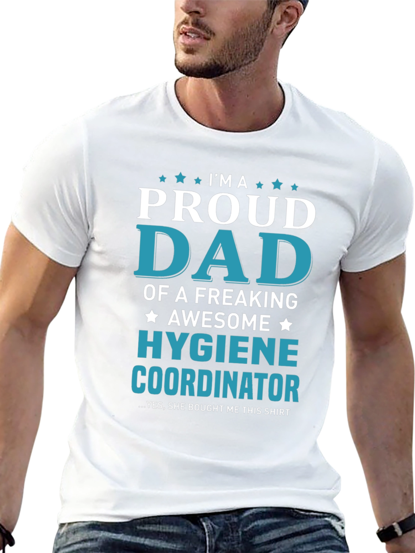 Proud Dad of a Hygiene Coordinator Graphic Tee