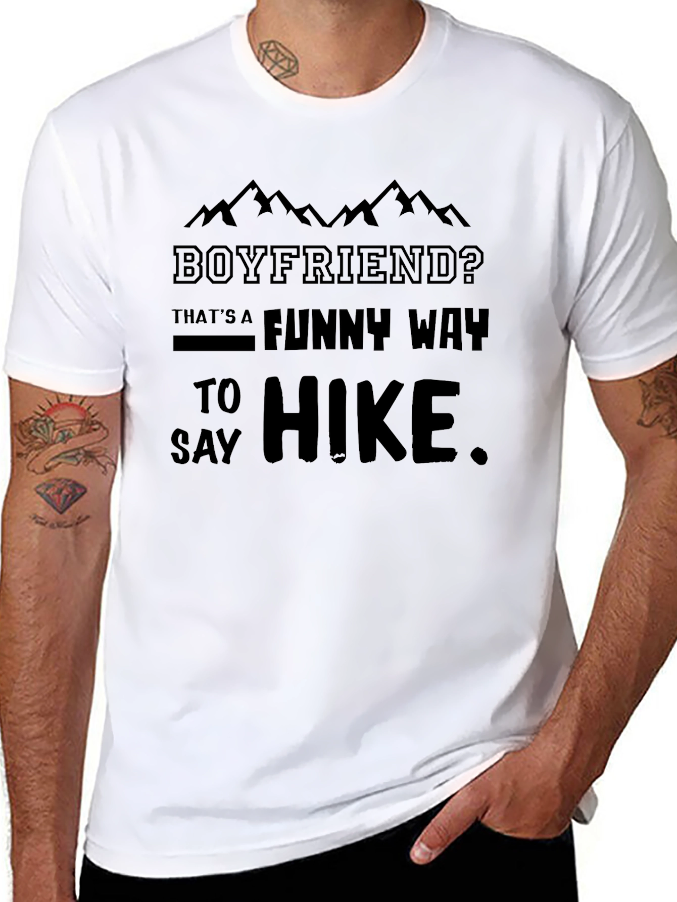 Boyfriend? Funny Way To Hike Black T-Shirt