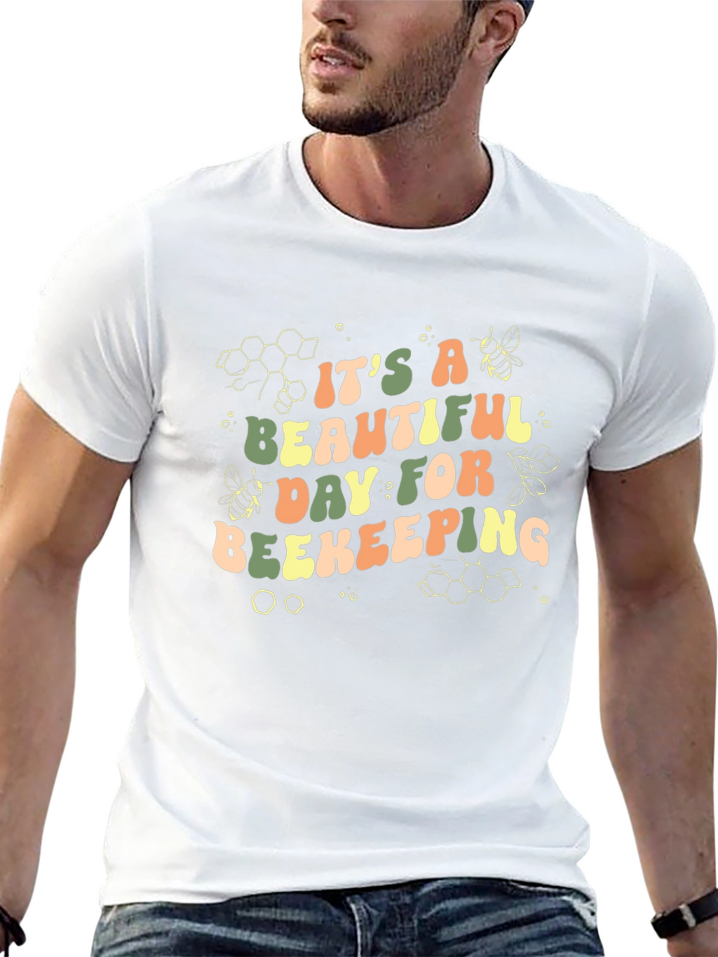 Its A Beautiful Day For Beekeeping T-Shirt