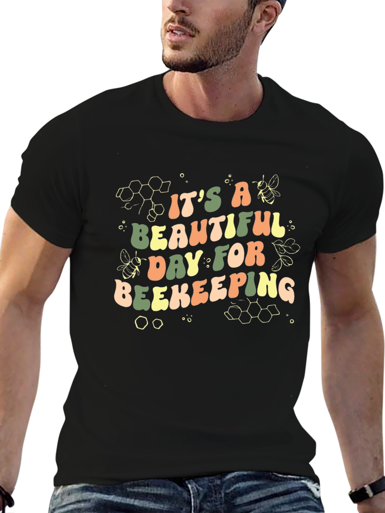 Its A Beautiful Day For Beekeeping T-Shirt