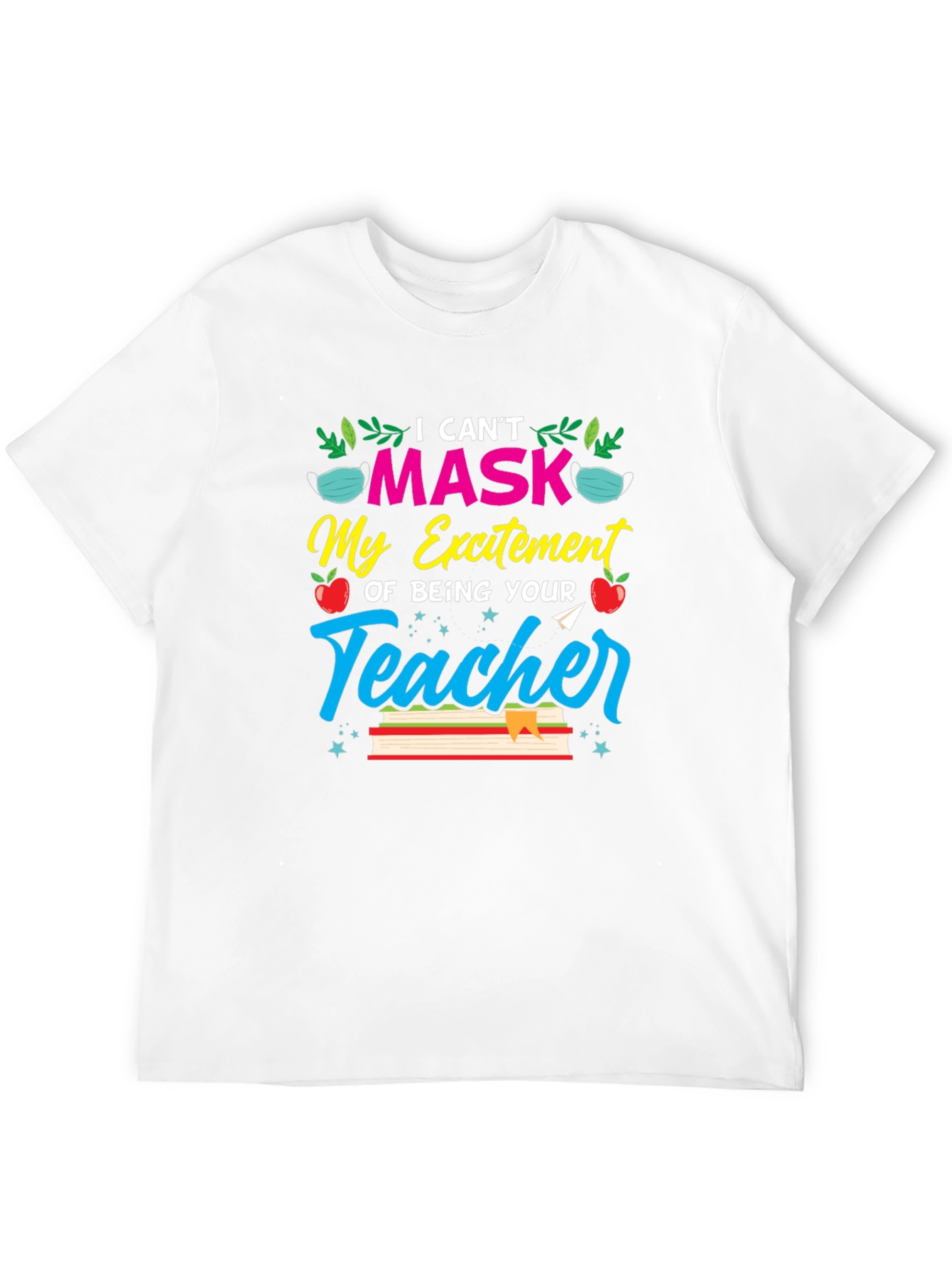 Teachers Excitement T-Shirt - Back to School