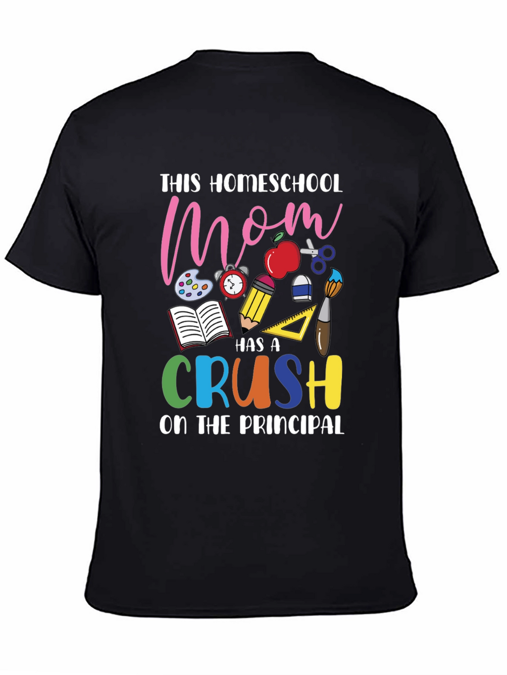 Homeschool Mom Crush T-Shirt