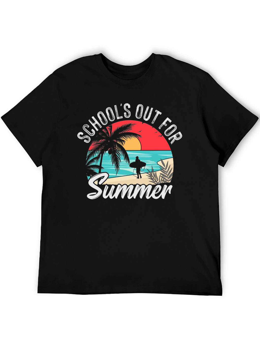 Schools Out for Summer T-Shirt - Beach Vibes