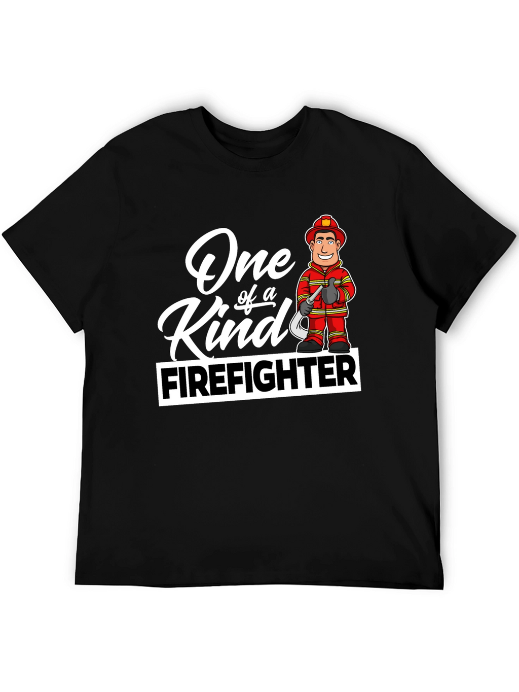 One of a Kind Firefighter Graphic T-Shirt