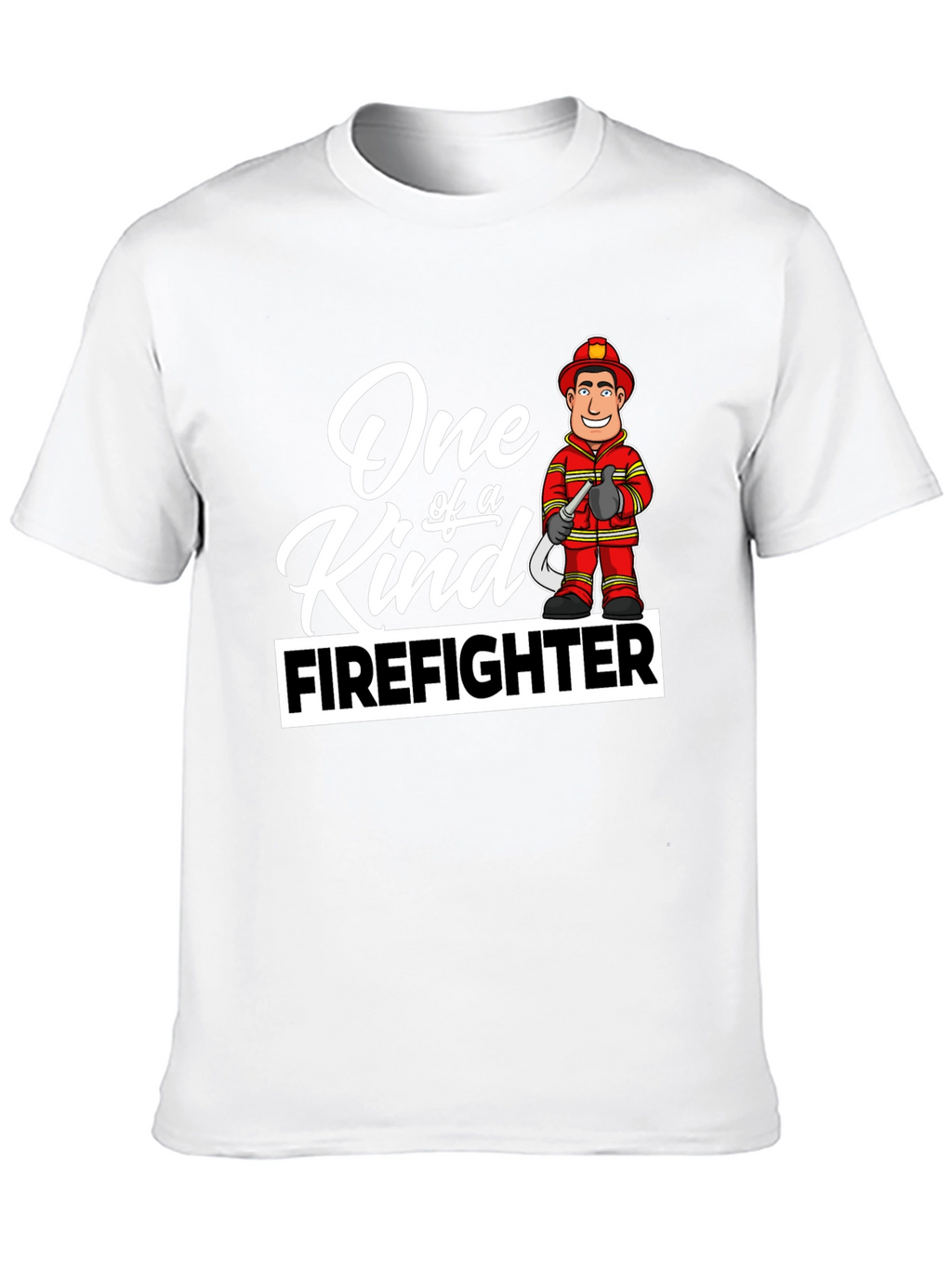 One of a Kind Firefighter Graphic T-Shirt