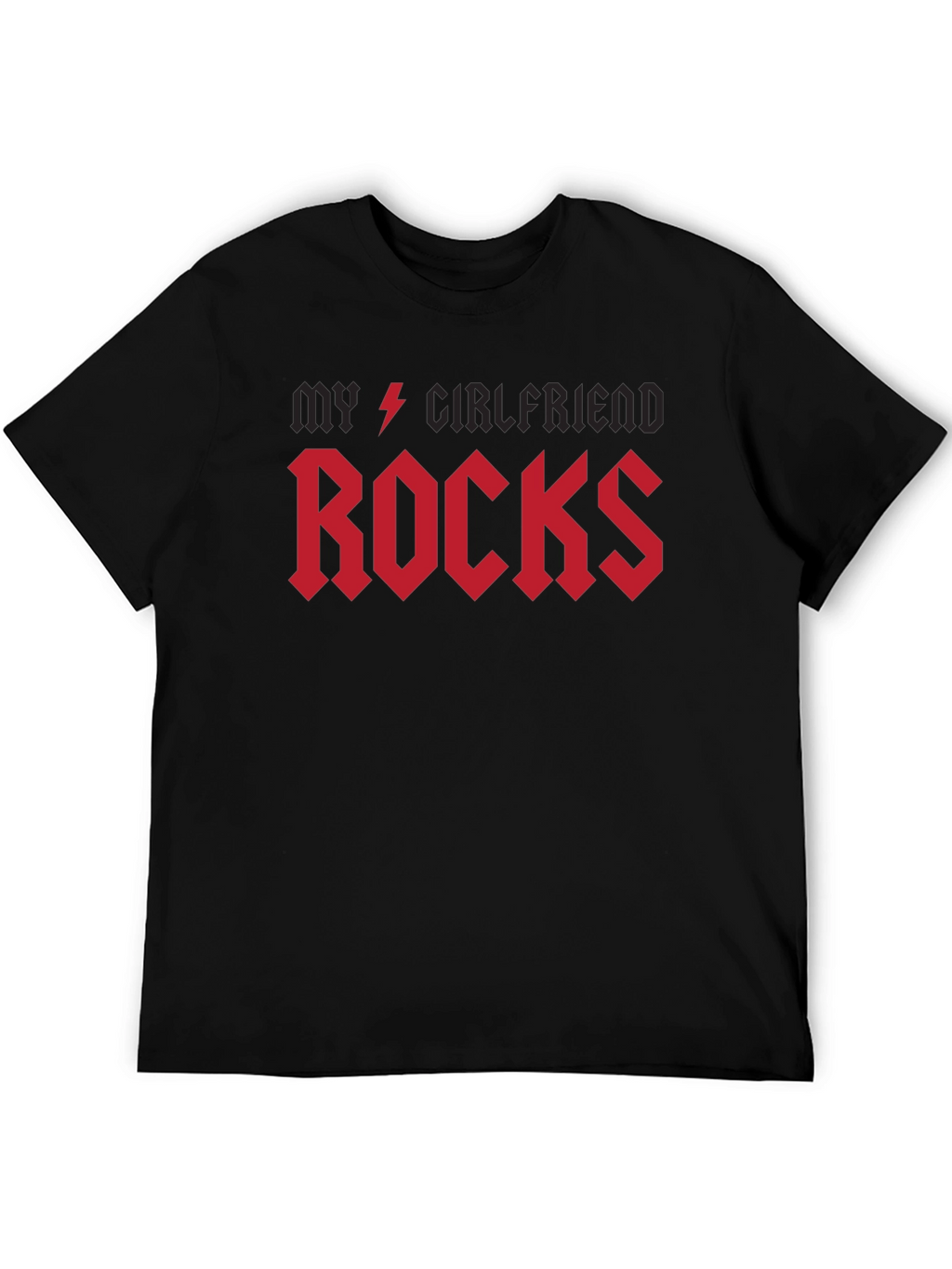 My Girlfriend Rocks T-Shirt - Black Rock Style
