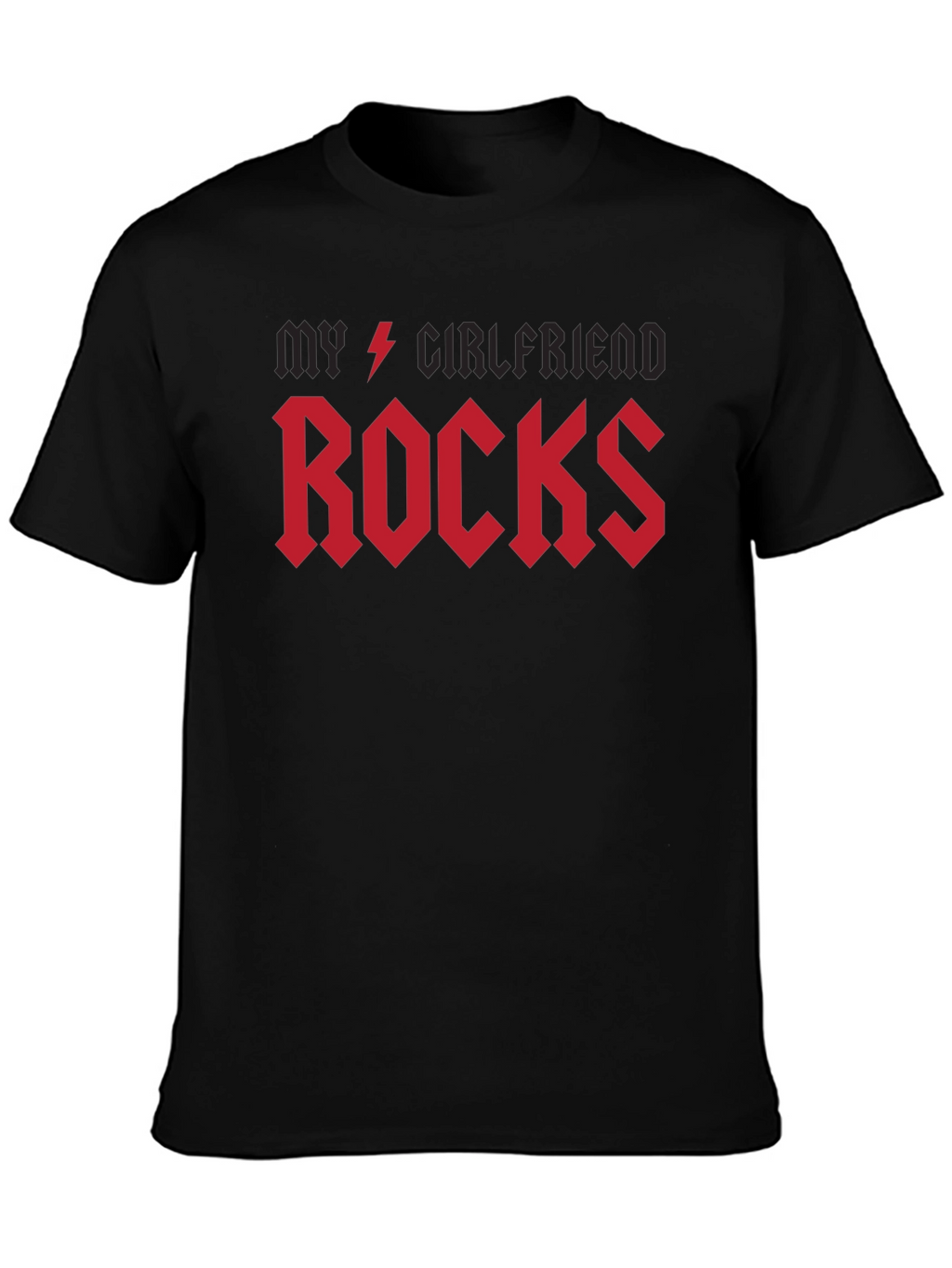 My Girlfriend Rocks T-Shirt - Black Rock Style