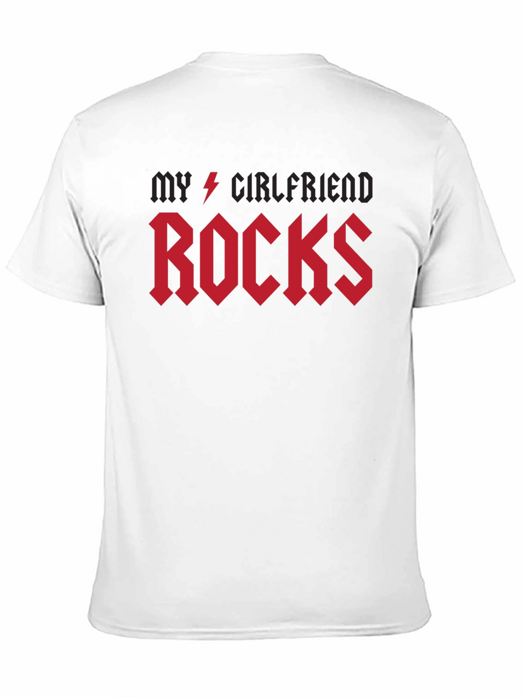 My Girlfriend Rocks T-Shirt - Black Rock Style