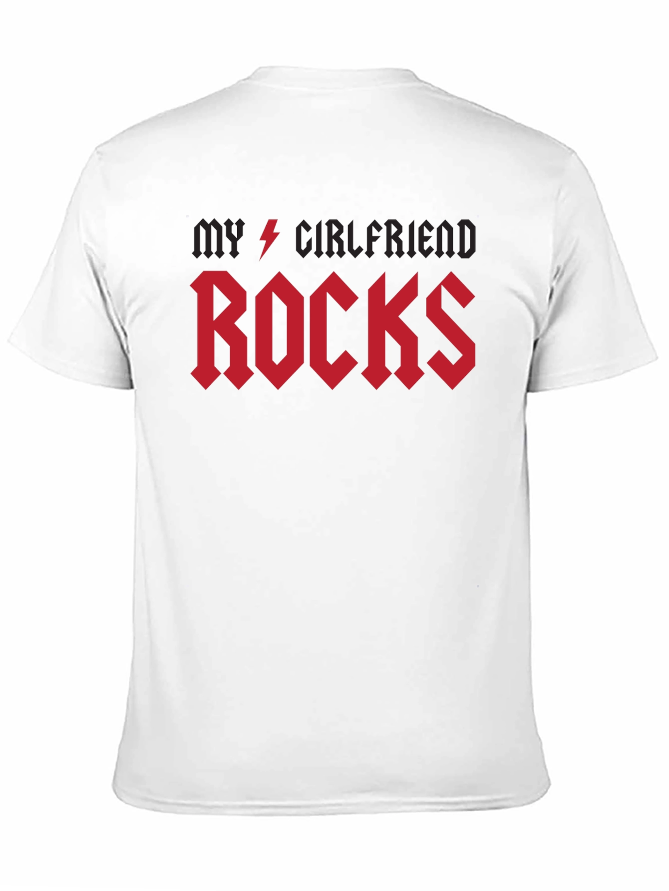 My Girlfriend Rocks T-Shirt - Black Rock Style