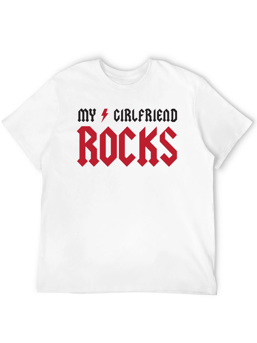 My Girlfriend Rocks T-Shirt - Black Rock Style