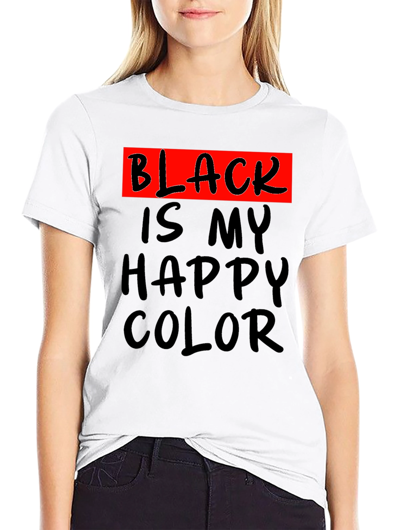 Black is My Happy Color T-Shirt