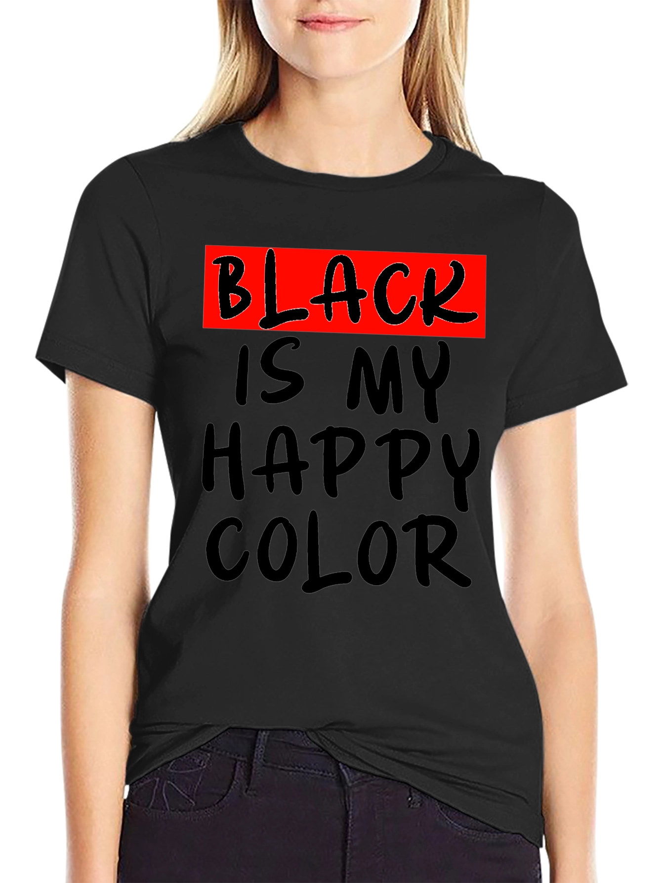 Black is My Happy Color T-Shirt