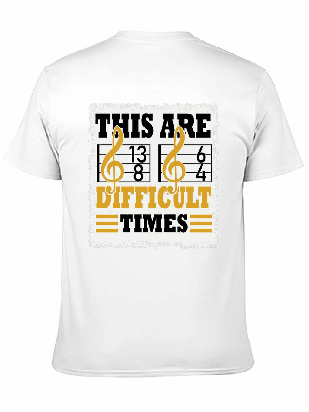 Difficult Times Music Pun T-Shirt