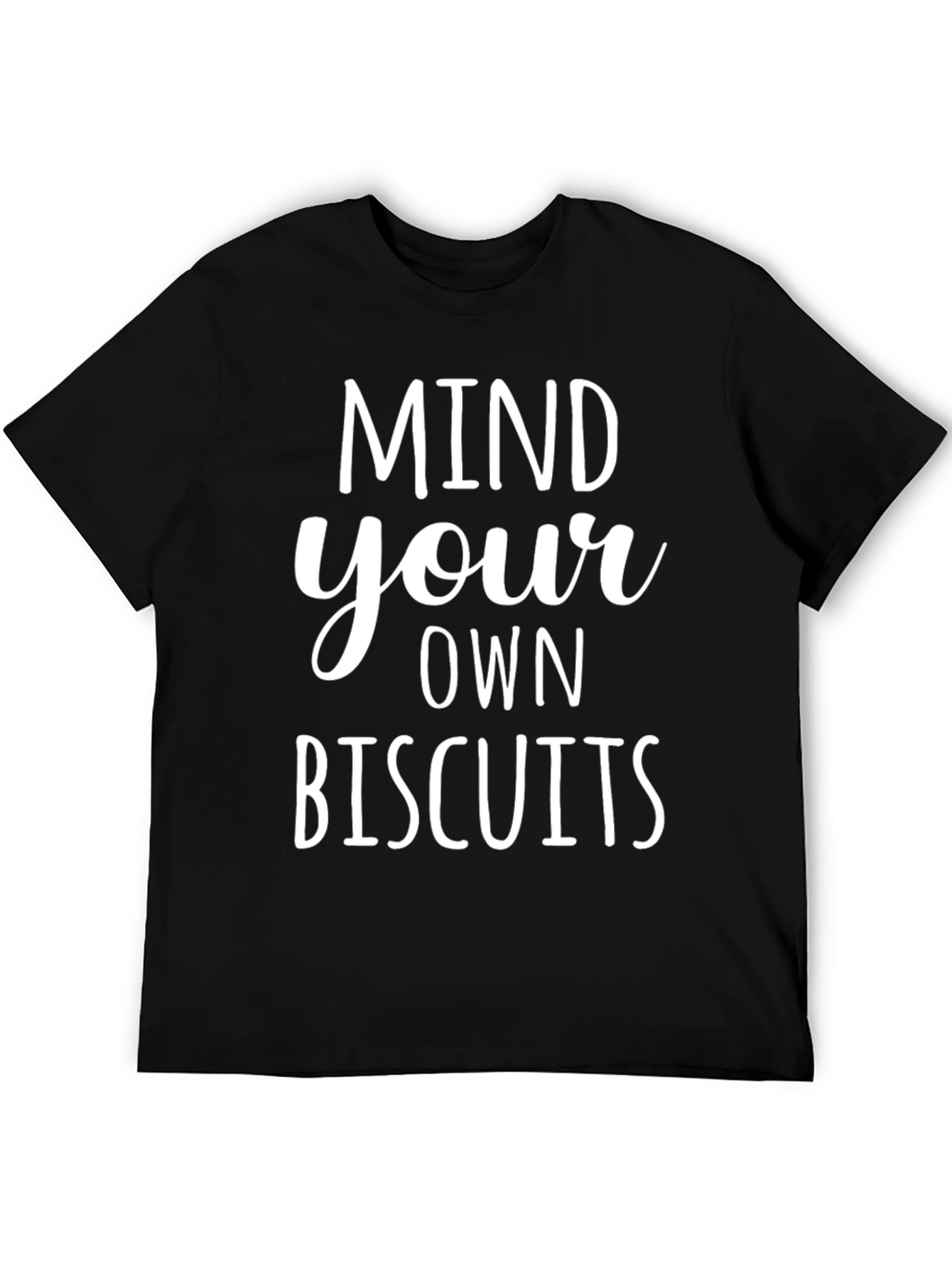 Mind Your Own Biscuits Graphic Tee