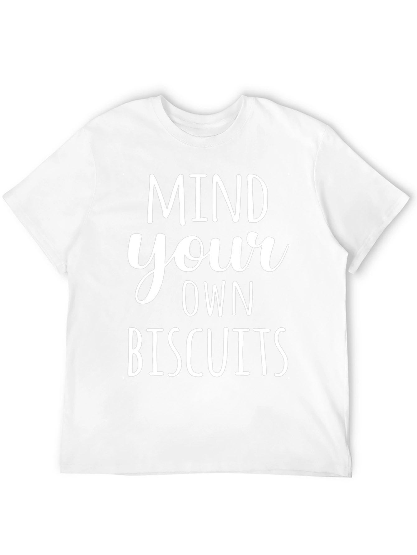 Mind Your Own Biscuits Graphic Tee