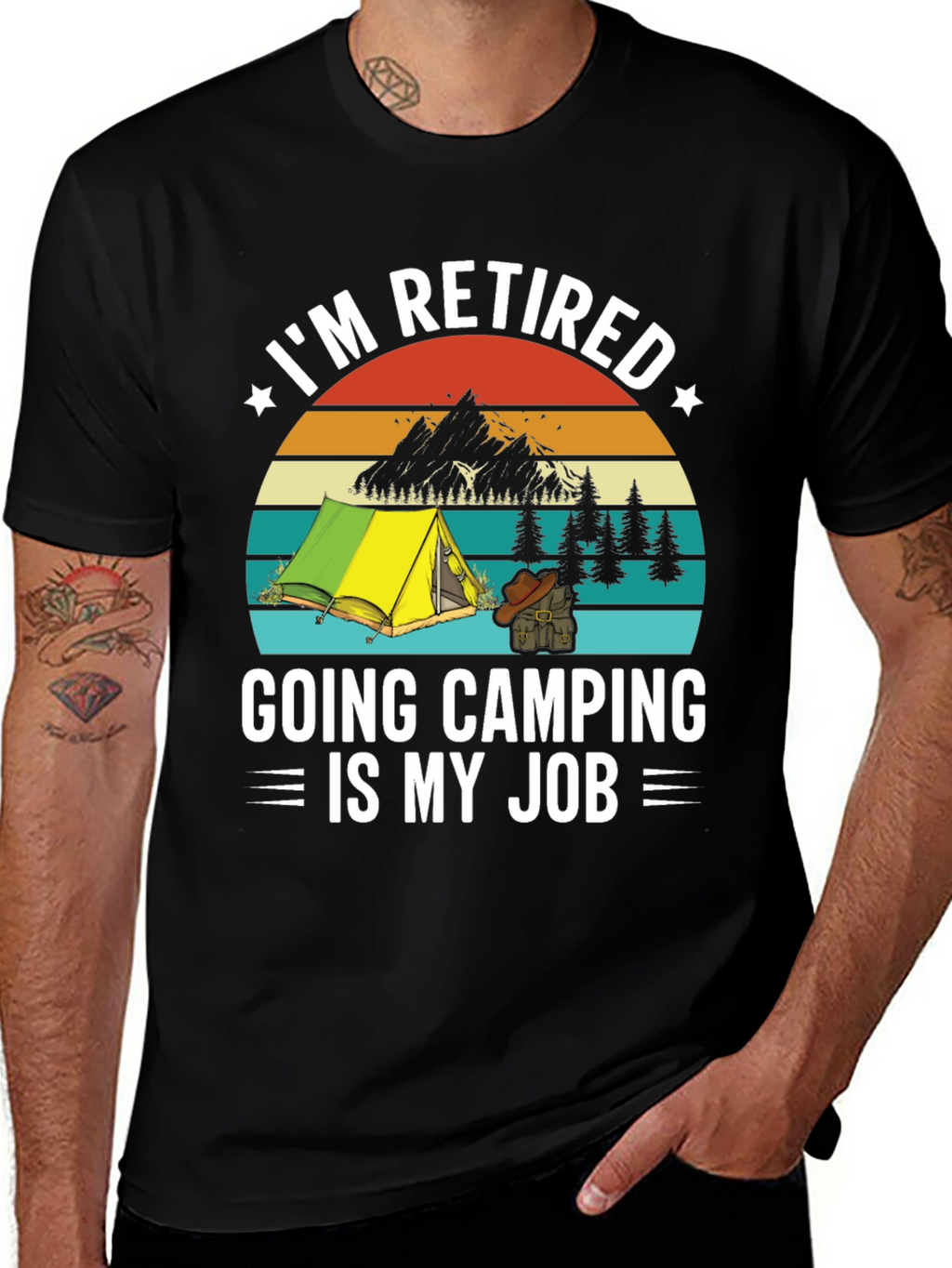 Retired Camping T-Shirt - My Job!