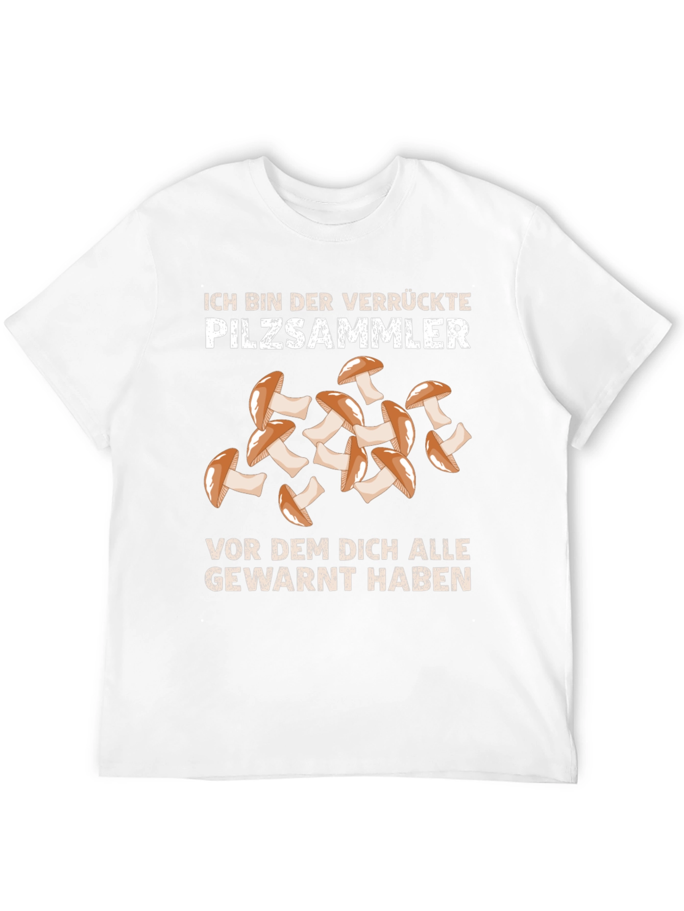 Crazy Mushroom Picker T-Shirt