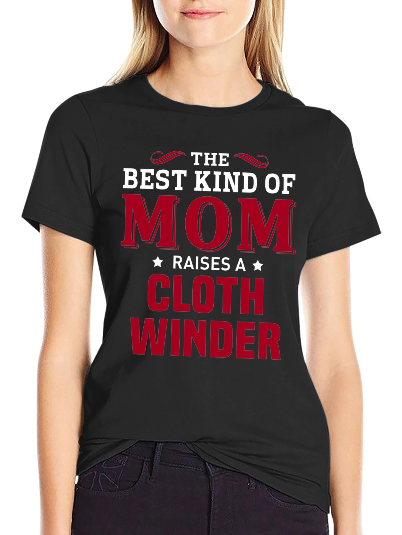 Mom Raises A Cloth Winder T-Shirt