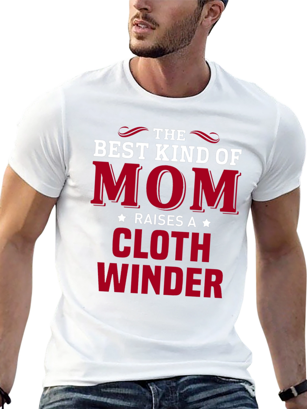 Mom Raises A Cloth Winder T-Shirt