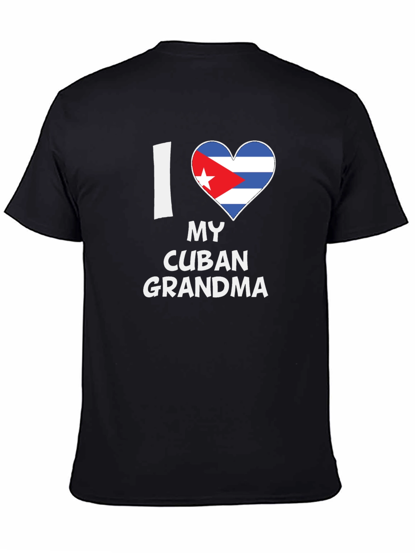 I Love My Cuban Grandma - Novelty T-Shirt