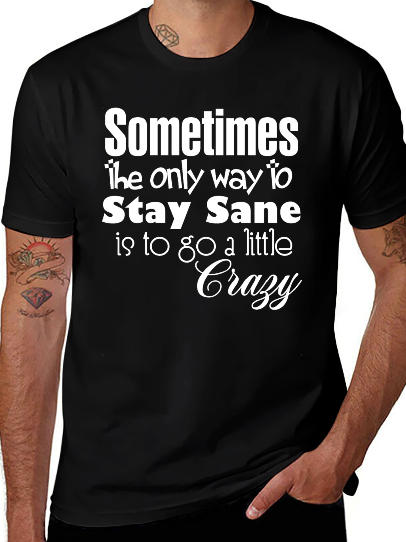 Stay Sane T-Shirt Funny Graphic Tee