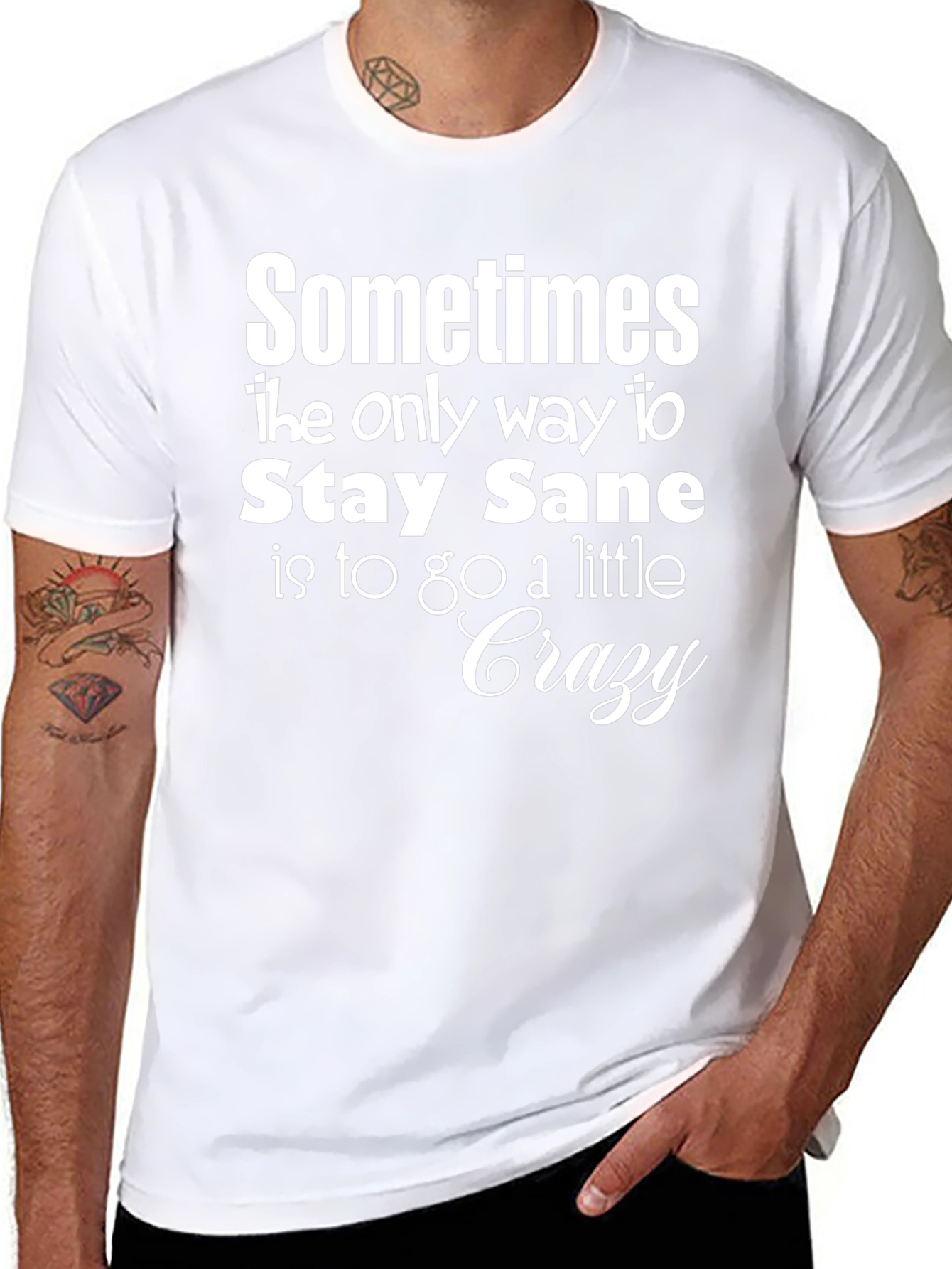 Stay Sane T-Shirt Funny Graphic Tee