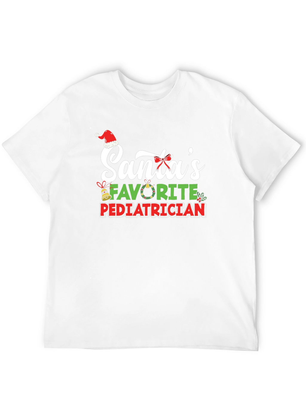 Santas Favorite Pediatrician Christmas T-Shirt